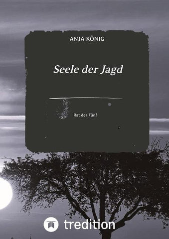 Seele der Jagd