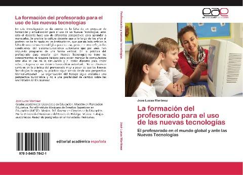 La formación del profesorado para el uso de las nuevas tecnologías