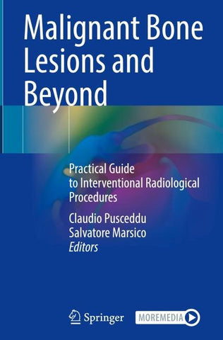 Malignant Bone Lesions and Beyond
