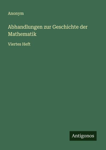 Abhandlungen zur Geschichte der Mathematik