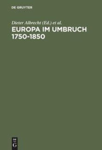 Europa im Umbruch 1750–1850