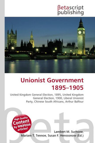 Unionist Government 1895-1905