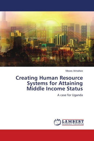 Creating Human Resource Systems for Attaining Middle Income Status