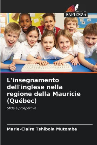 L'insegnamento dell'inglese nella regione della Mauricie (Québec)