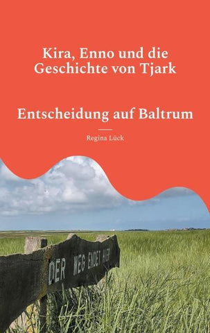 Kira, Enno und die Geschichte von Tjark
