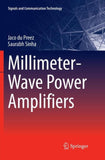 Millimeter-Wave Power Amplifiers