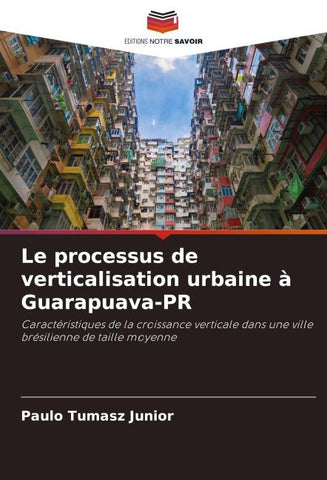 Le processus de verticalisation urbaine à Guarapuava-PR