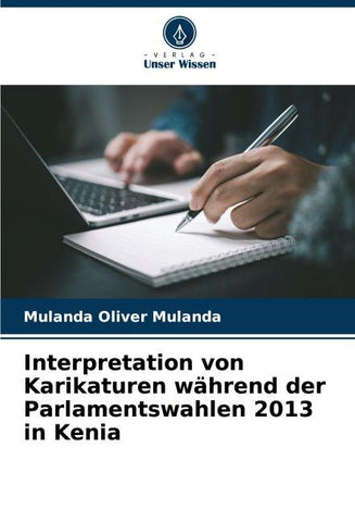 Interpretation von Karikaturen während der Parlamentswahlen 2013 in Kenia