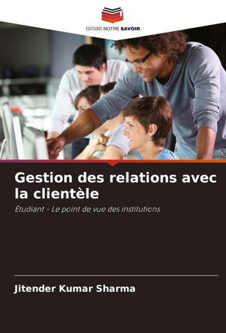 Gestion des relations avec la clientèle