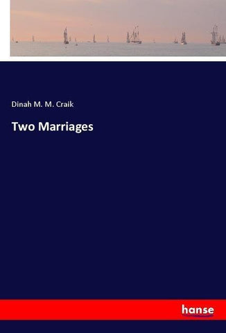 Two Marriages