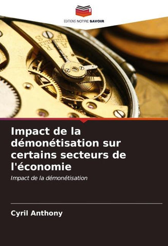 Impact de la démonétisation sur certains secteurs de l'économie