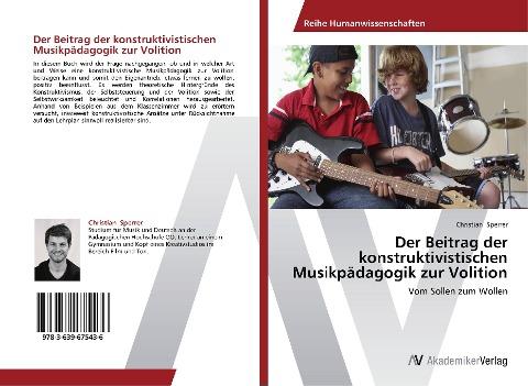 Der Beitrag der konstruktivistischen Musikpädagogik zur Volition