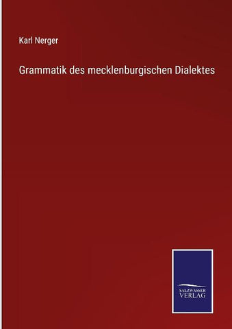 Grammatik des mecklenburgischen Dialektes