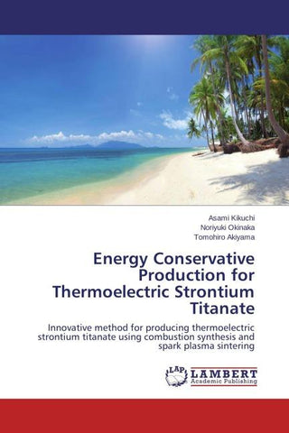 Energy Conservative Production for Thermoelectric Strontium Titanate