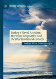 Turkey’s Naval Activism