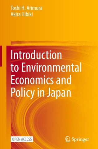 Introduction to Environmental Economics and Policy in Japan
