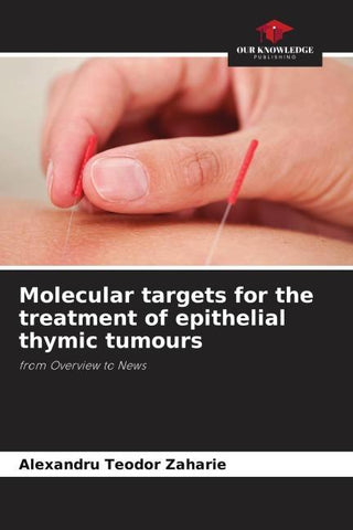 Molecular targets for the treatment of epithelial thymic tumours