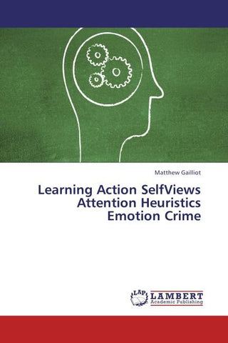 Learning Action SelfViews Attention Heuristics Emotion Crime