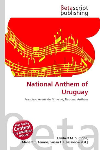 National Anthem of Uruguay