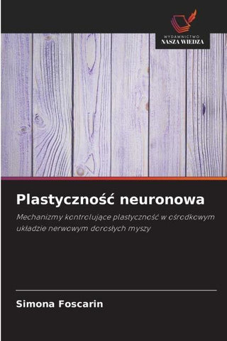 Plastyczno¿¿ neuronowa
