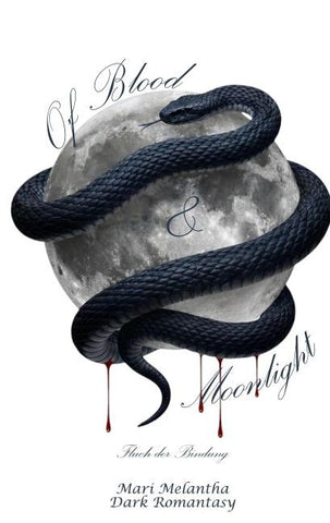 Of Blood & Moonlight