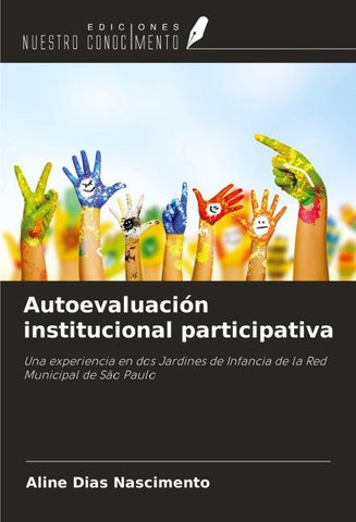Autoevaluación institucional participativa