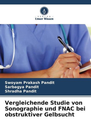 Vergleichende Studie von Sonographie und FNAC bei obstruktiver Gelbsucht