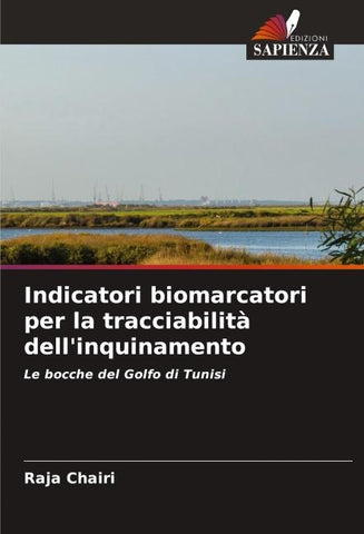 Indicatori biomarcatori per la tracciabilità dell'inquinamento