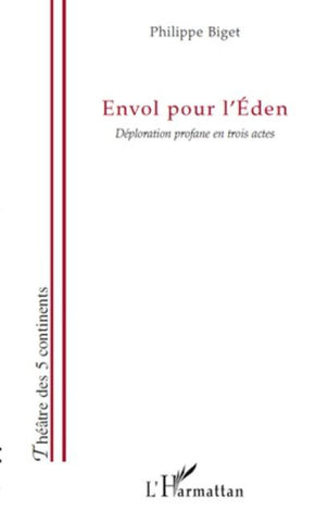 Envol pour l'Eden