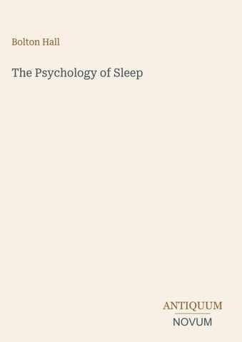 The Psychology of Sleep