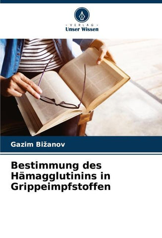 Bestimmung des Hämagglutinins in Grippeimpfstoffen