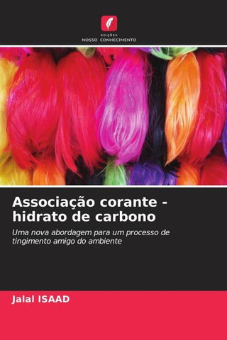 Associação corante - hidrato de carbono