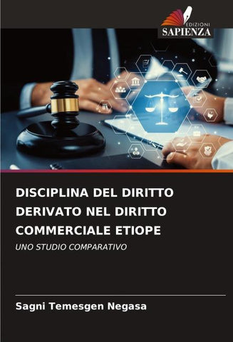 DISCIPLINA DEL DIRITTO DERIVATO NEL DIRITTO COMMERCIALE ETIOPE
