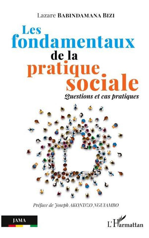 Les fondamentaux de la pratique sociale