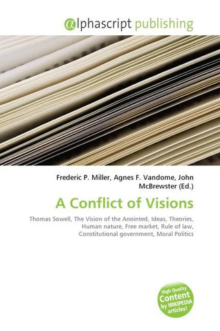 A Conflict of Visions
