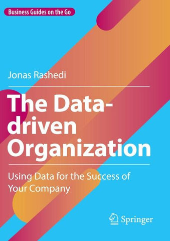 The Data-driven Organization