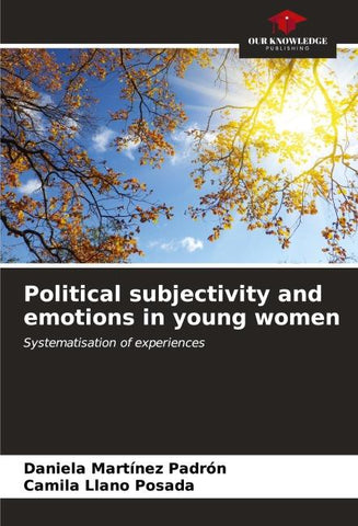 Political subjectivity and emotions in young women