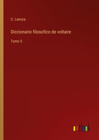 Diccionario filosofico de voltaire
