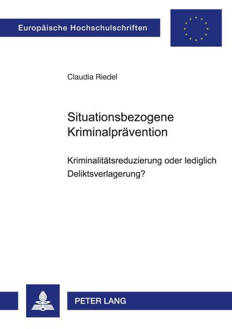 Situationsbezogene Kriminalprävention