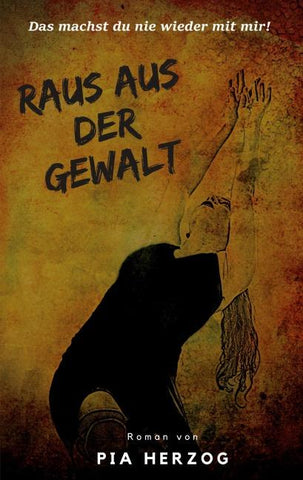 Raus aus der Gewalt