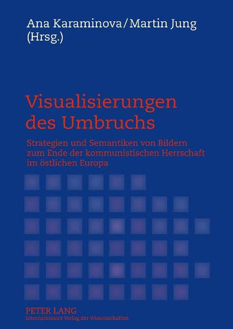 Visualisierungen des Umbruchs