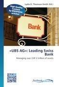'UBS AG': Leading Swiss Bank