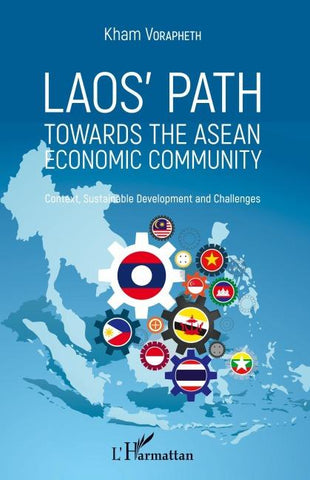 Laos' path towards the asean economic community