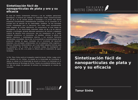 Sintetización fácil de nanopartículas de plata y oro y su eficacia