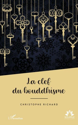 La clef du bouddhisme