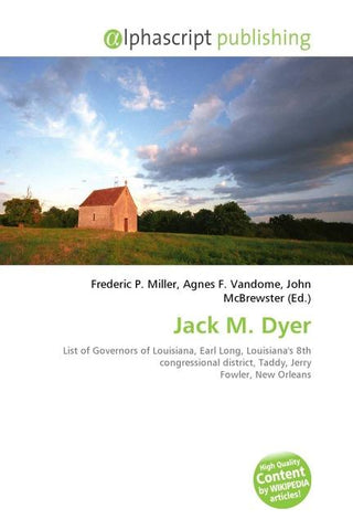 Jack M. Dyer