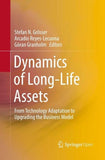 Dynamics of Long-Life Assets
