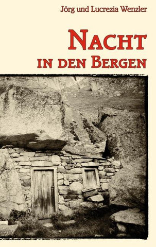 Nacht in den Bergen