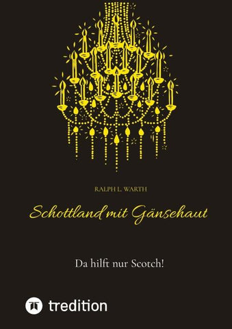Schottland mit Gänsehaut