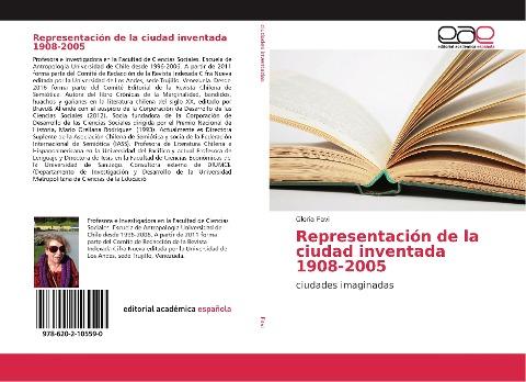 Representación de la ciudad inventada 1908-2005